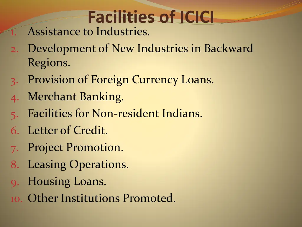 facilities of icici assistance to industries