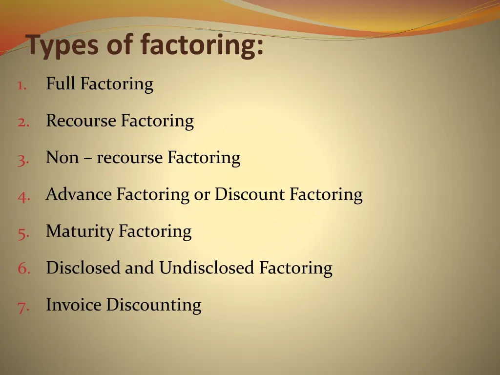 types of factoring