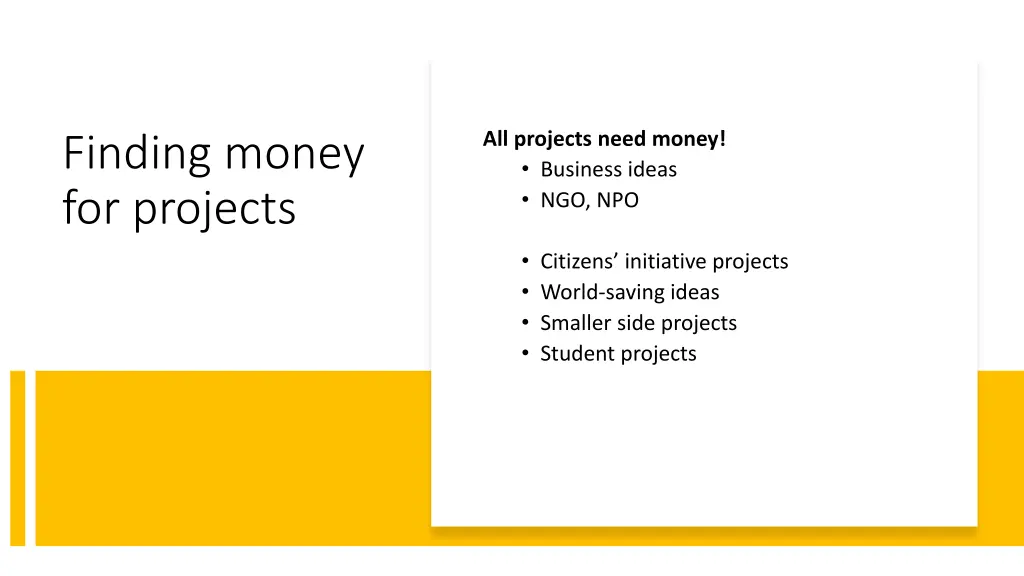 all projects need money business ideas ngo npo