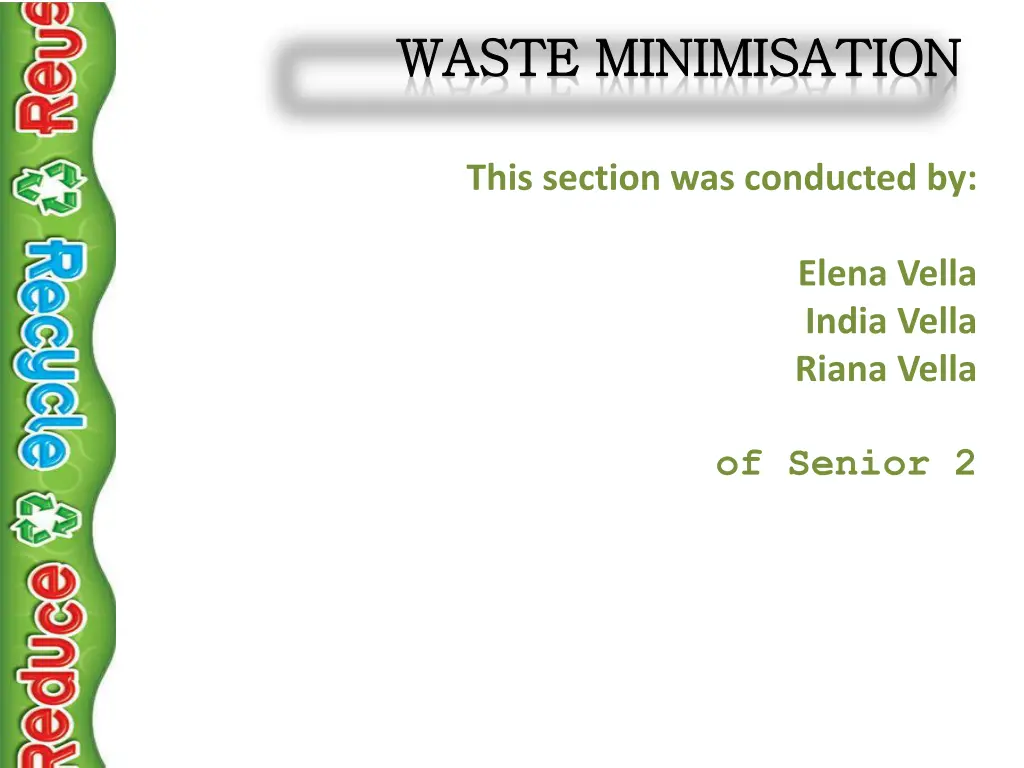 waste waste minimisation minimisation