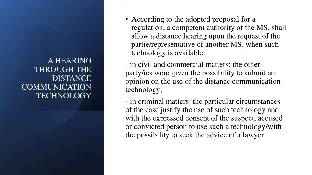 according to the adopted proposal
