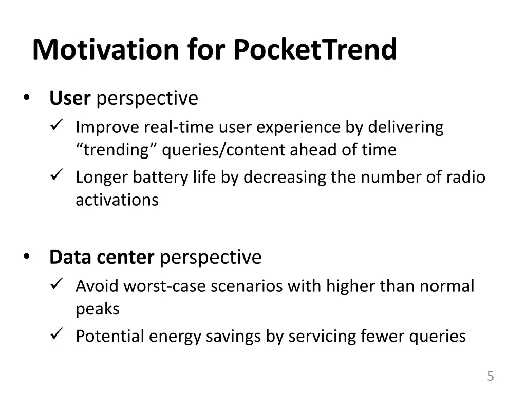 motivation for pockettrend