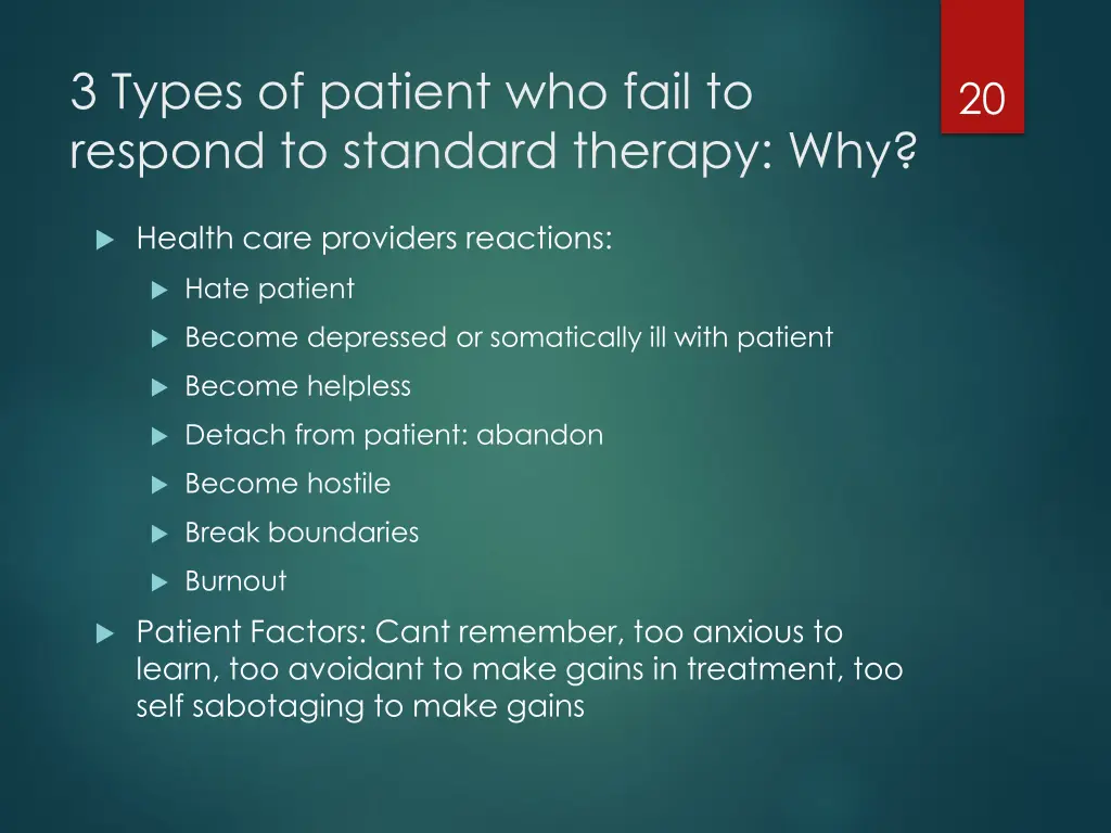 3 types of patient who fail to respond 1