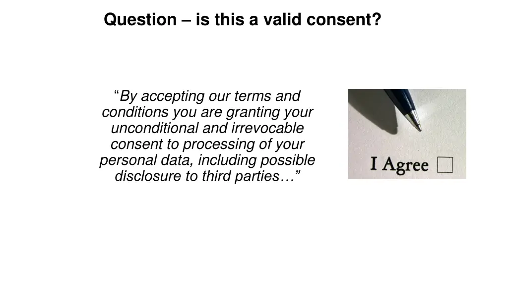 question is this a valid consent