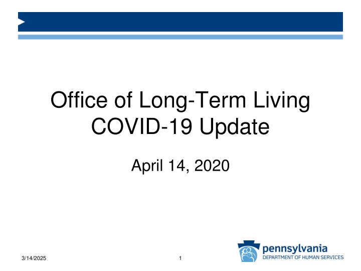 office of long term living covid 19 update