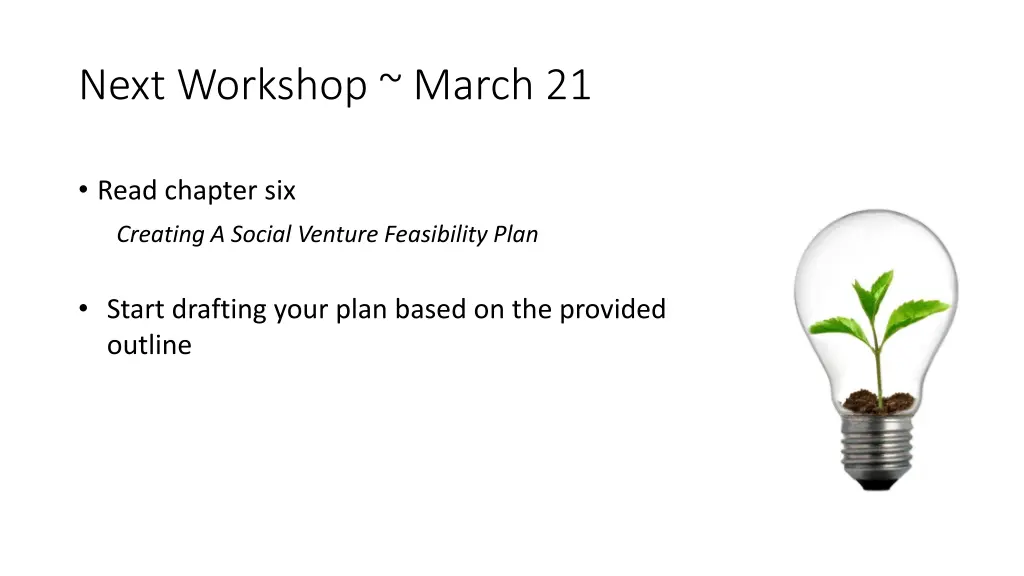 next workshop march 21