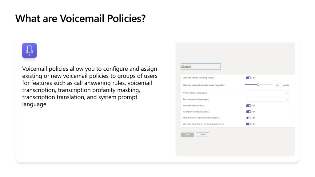 what are voicemail policies