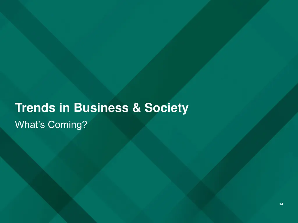 trends in business society what s coming