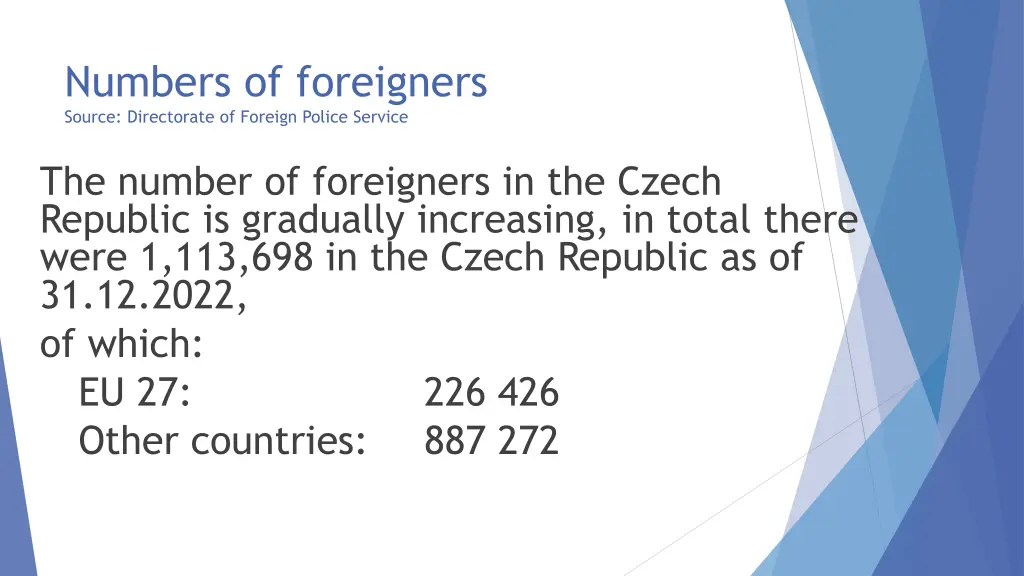 numbers of foreigners source directorate