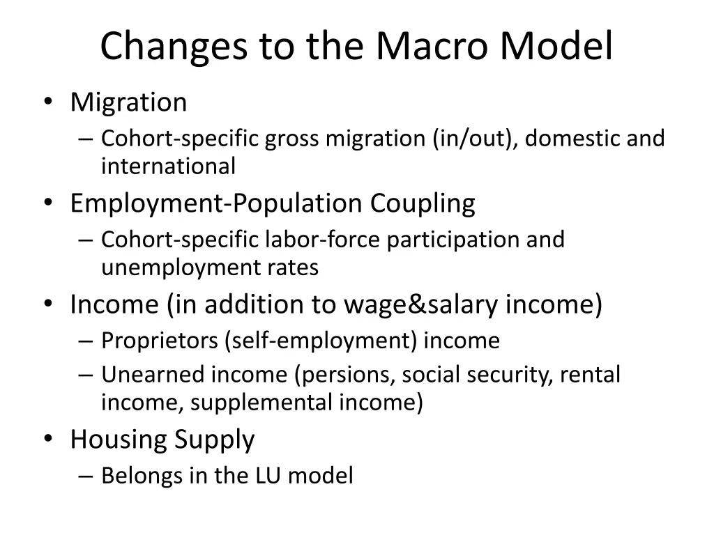 changes to the macro model migration cohort