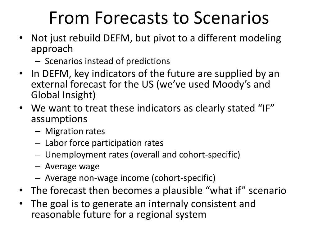 from forecasts to scenarios not just rebuild defm