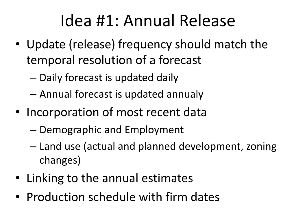 idea 1 annual release update release frequency