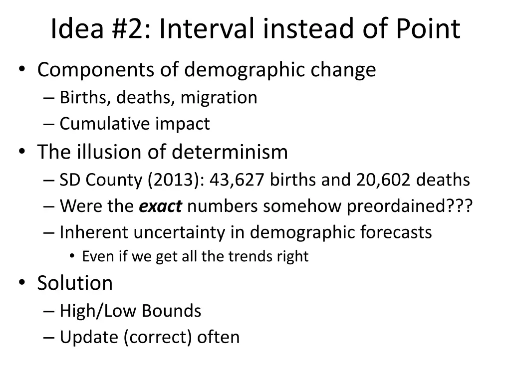 idea 2 interval instead of point components
