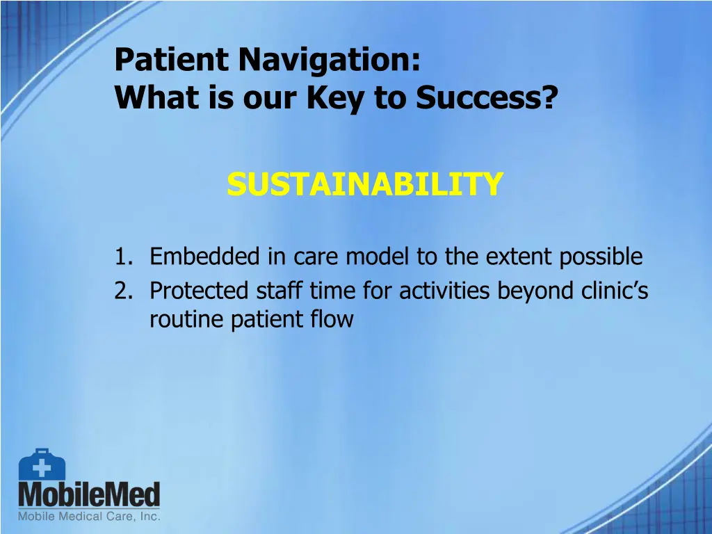 patient navigation what is our key to success