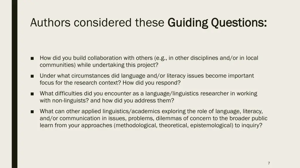 authors considered these guiding questions