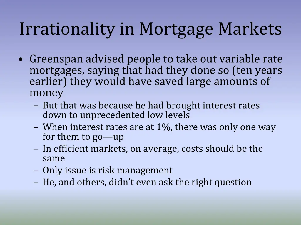 irrationality in mortgage markets