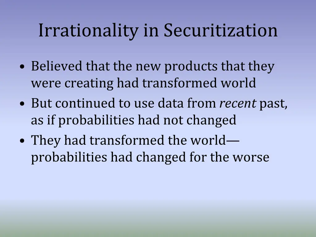 irrationality in securitization 1