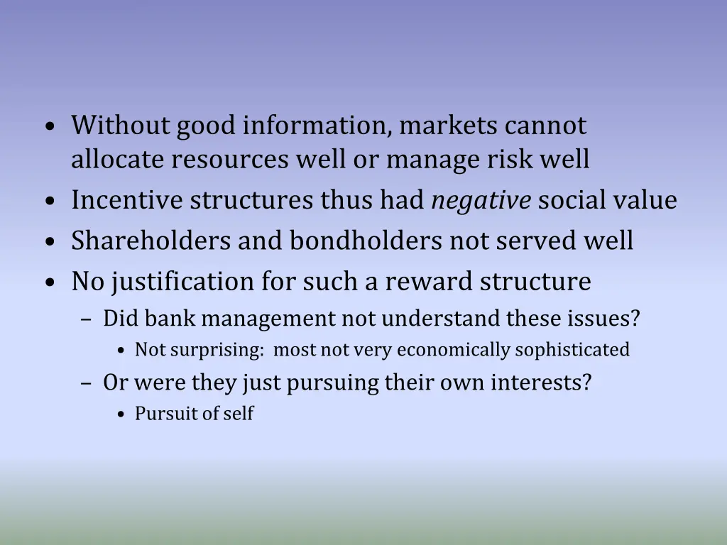without good information markets cannot allocate