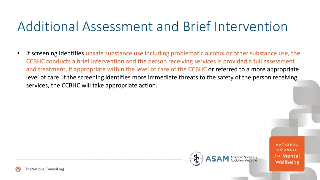 additional assessment and brief intervention