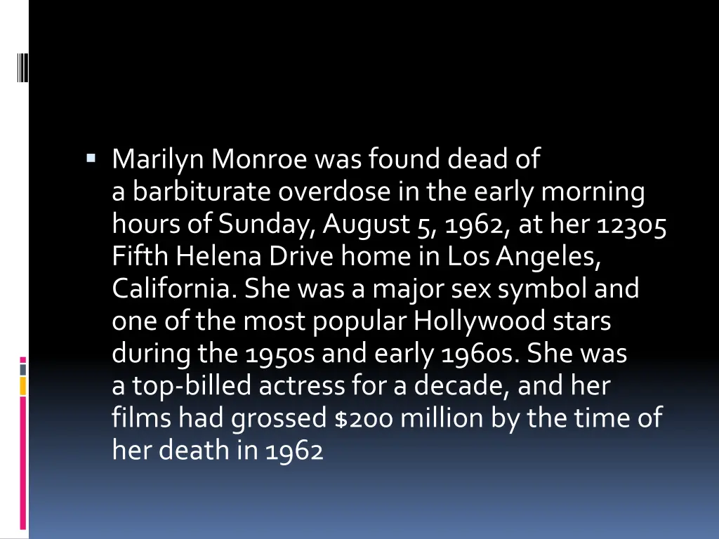 marilyn monroe was found dead of a barbiturate