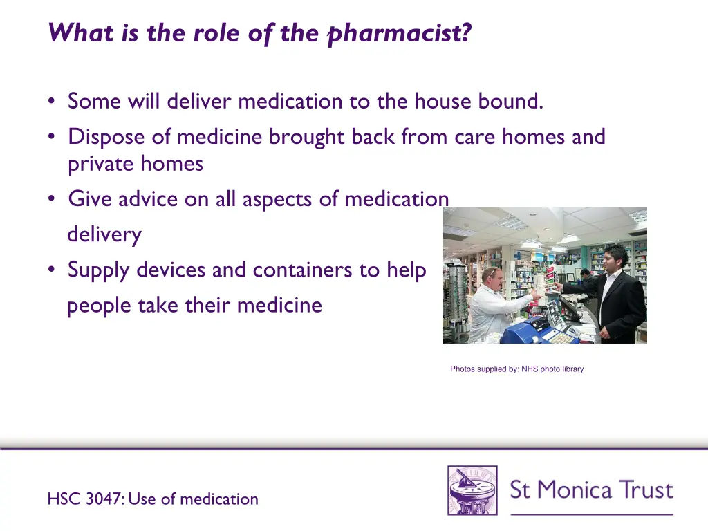 what is the role of the pharmacist 1