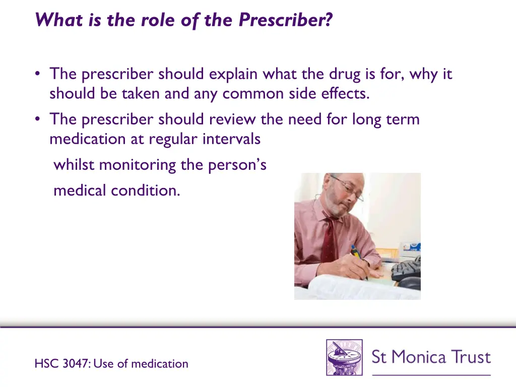 what is the role of the prescriber