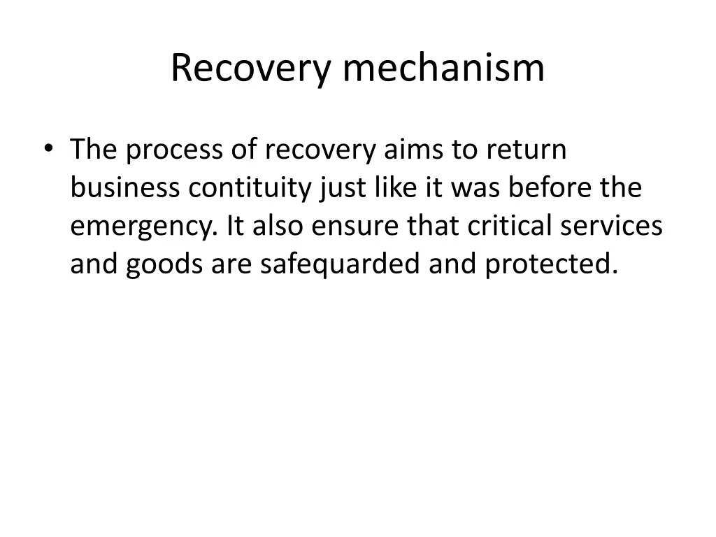 recovery mechanism