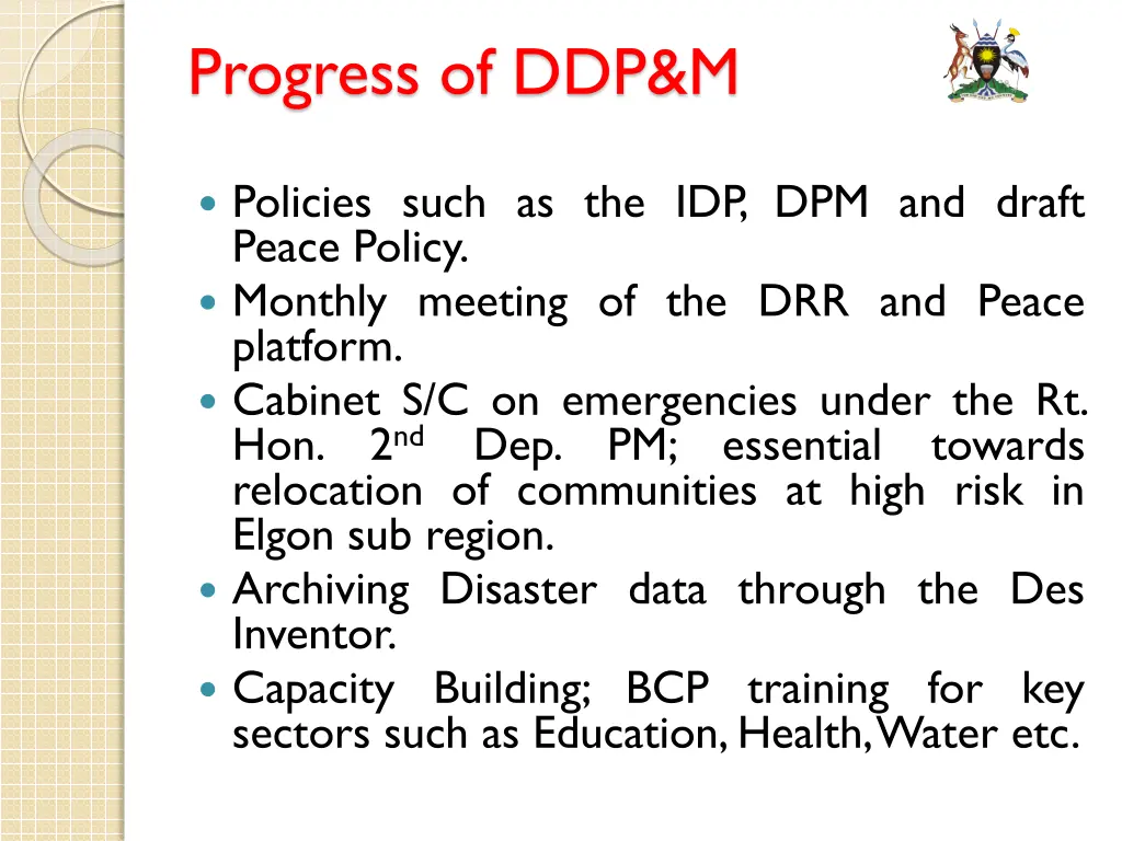 progress of ddp m