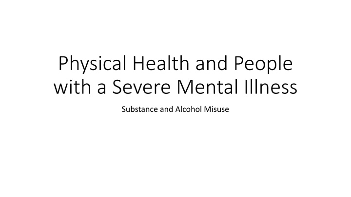 physical health and people with a severe mental
