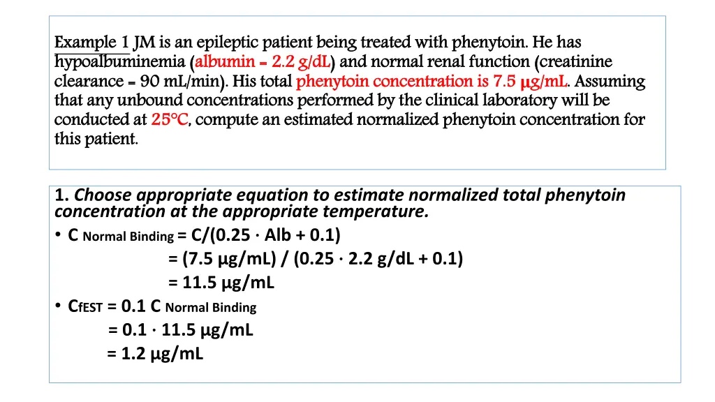 example 1 hypoalbuminemia clearance