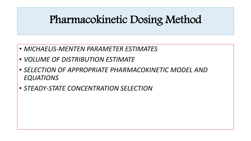 pharmacokinetic dosing method