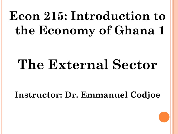 econ 215 introduction to the economy of ghana 1