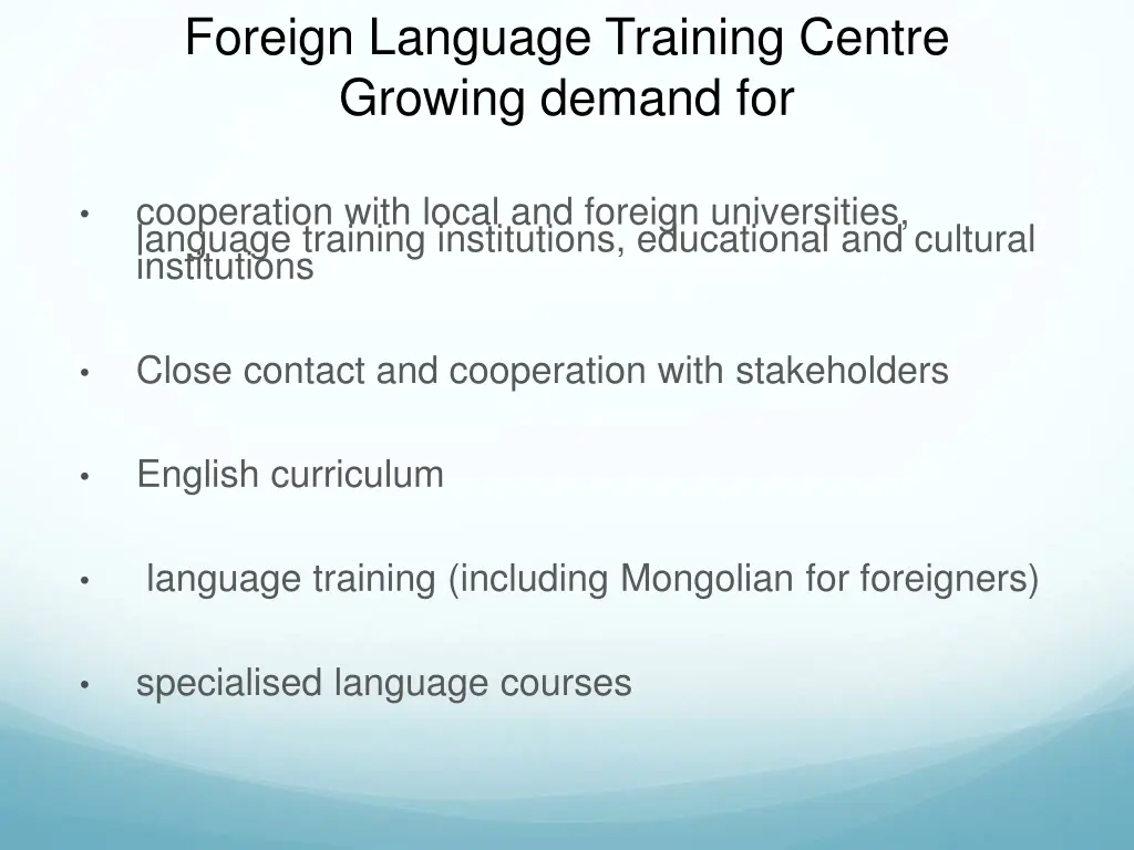 foreign language training centre growing demand