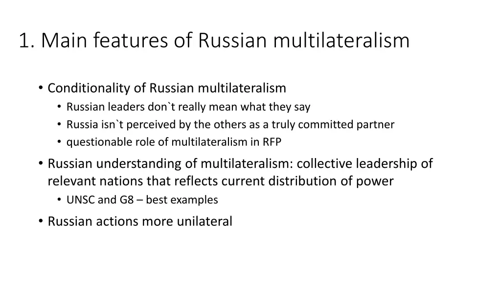 1 main features of russian multilateralism