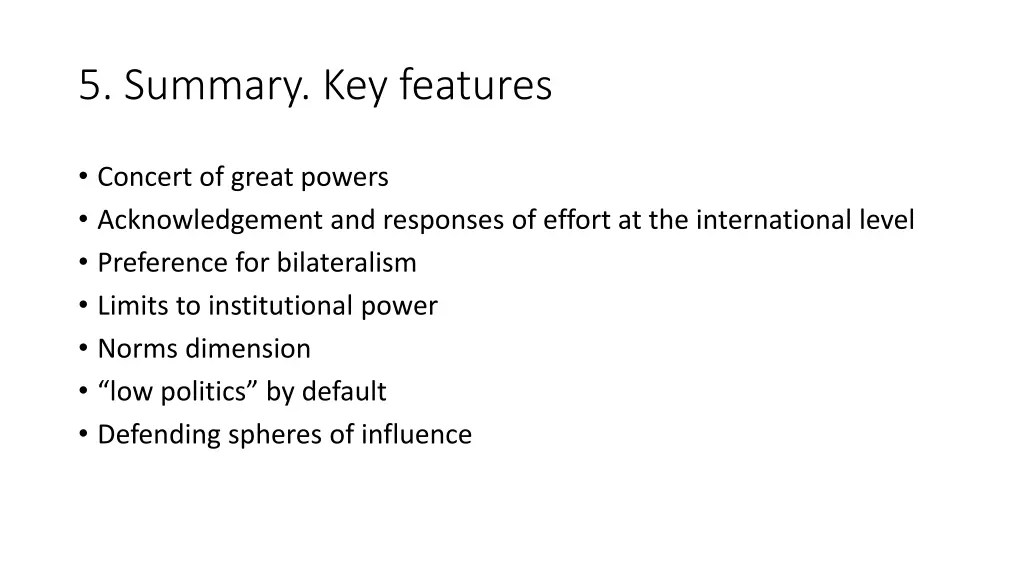 5 summary key features