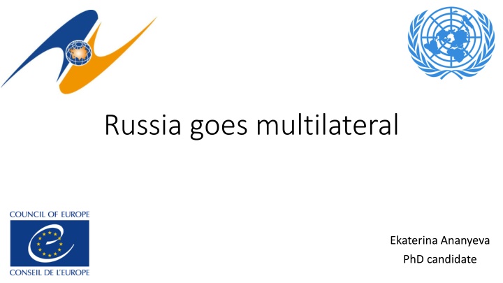 russia goes multilateral