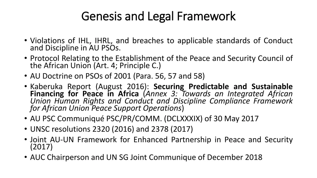genesis and legal framework genesis and legal