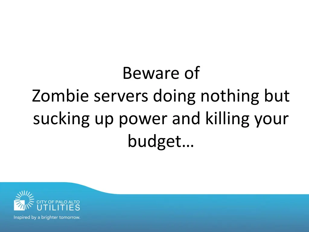 beware of