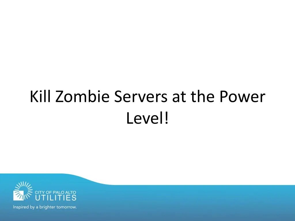 kill zombie servers at the power level