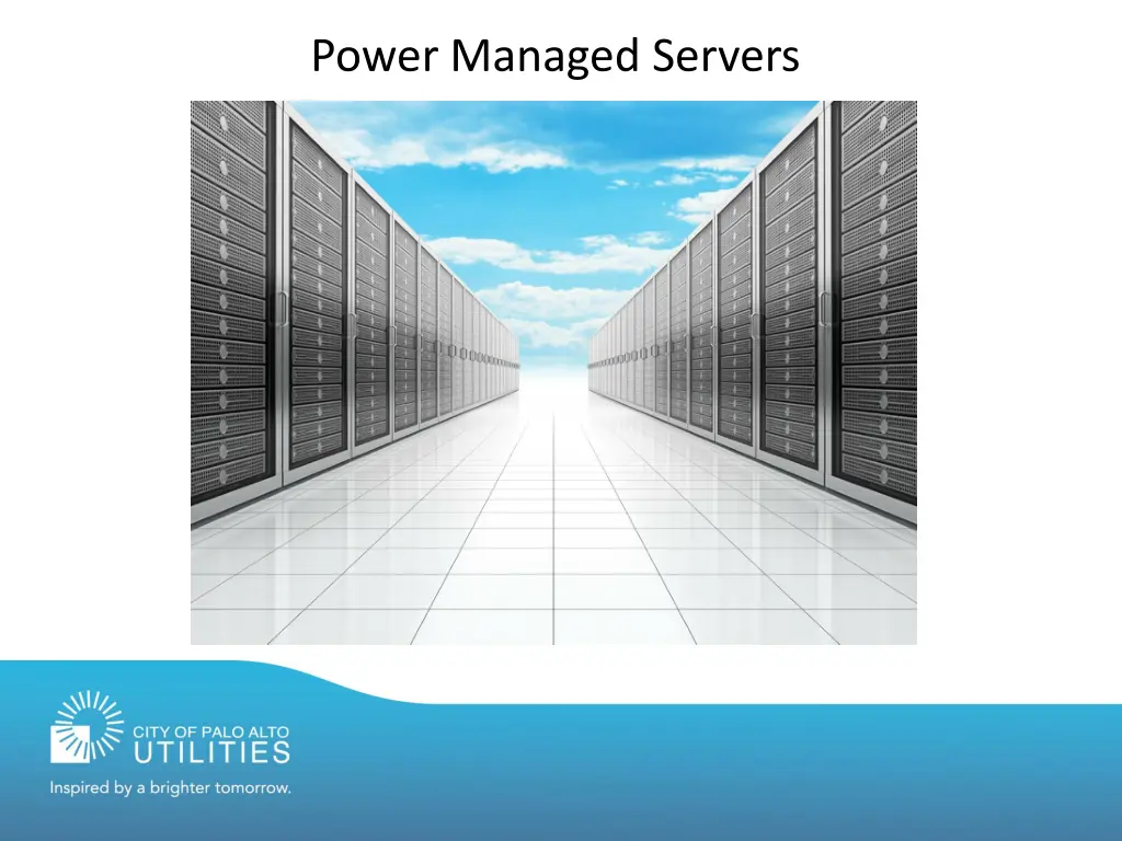power managed servers