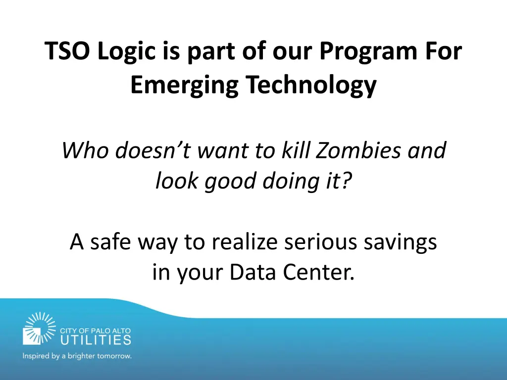 tso logic is part of our program for emerging