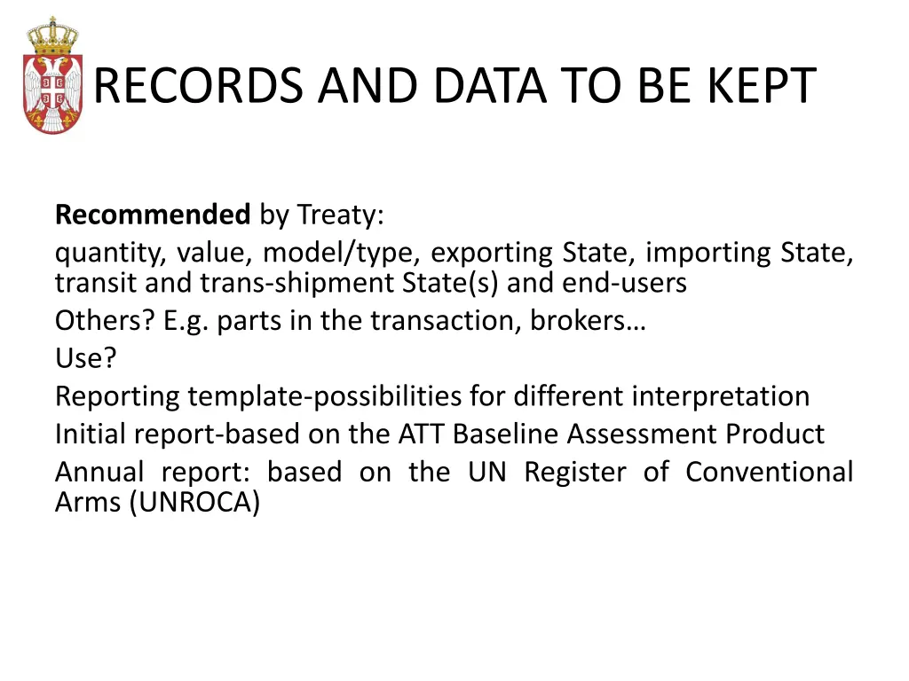 records and data to be kept