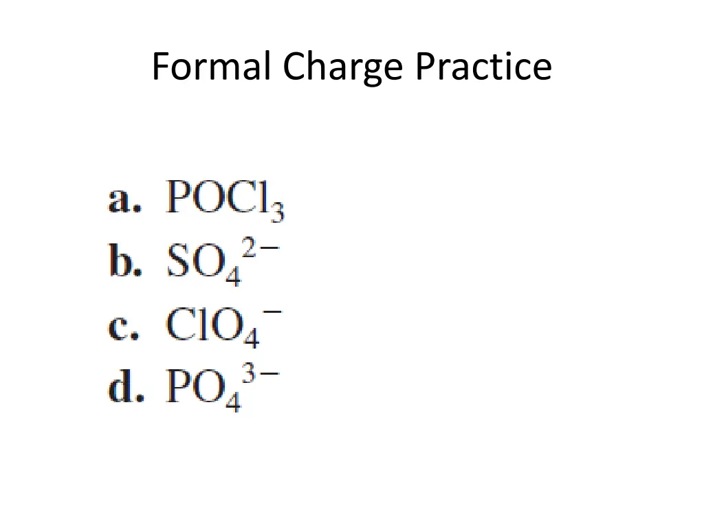 formal charge practice