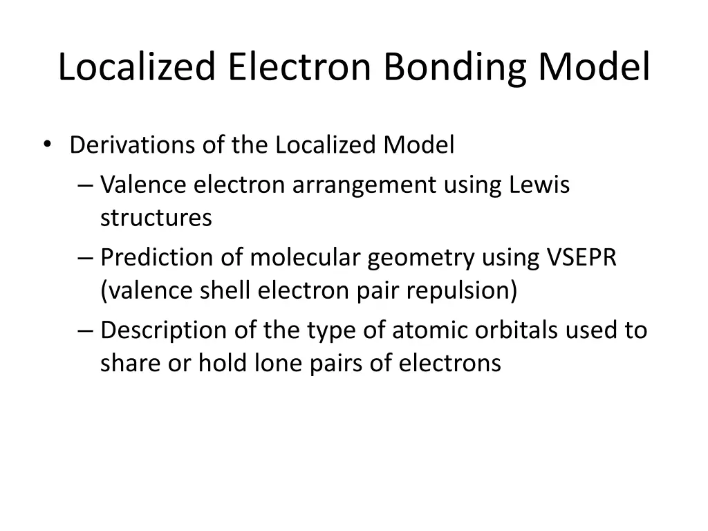 localized electron bonding model 1