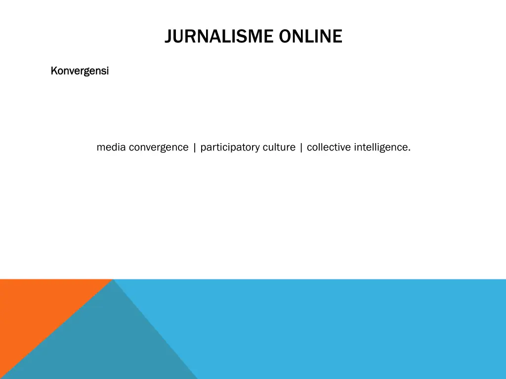 jurnalisme online 16