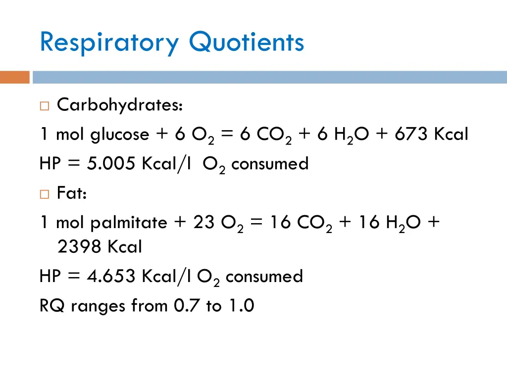 respiratory quotients