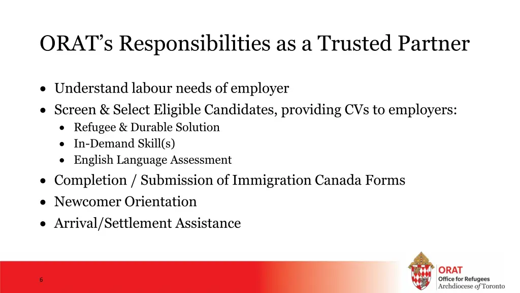 orat s responsibilities as a trusted partner