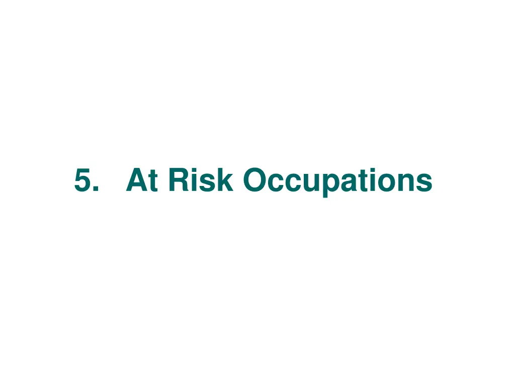 5 at risk occupations