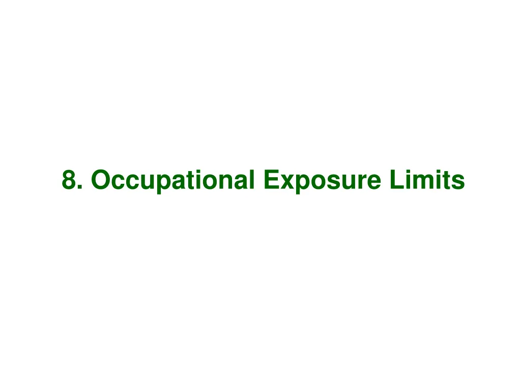 8 occupational exposure limits