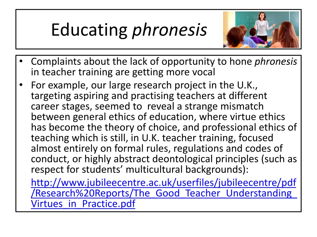 educating phronesis